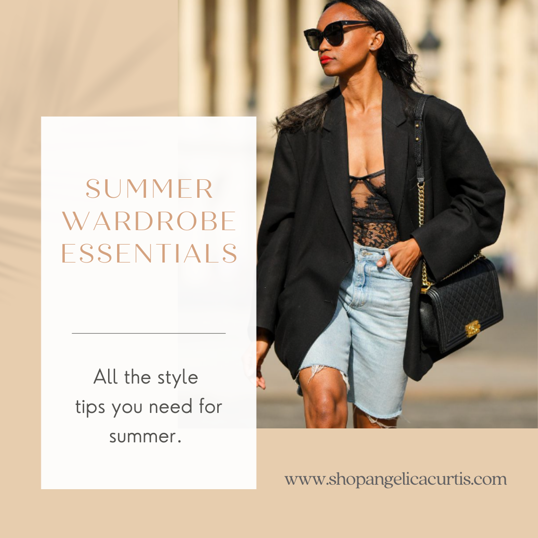 Summer Wardrobe Essentials